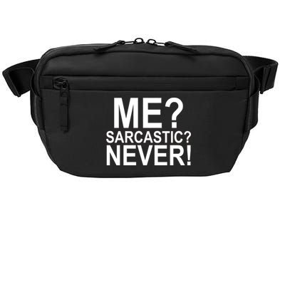 Me Sarcastic Never Funny Crossbody Pack