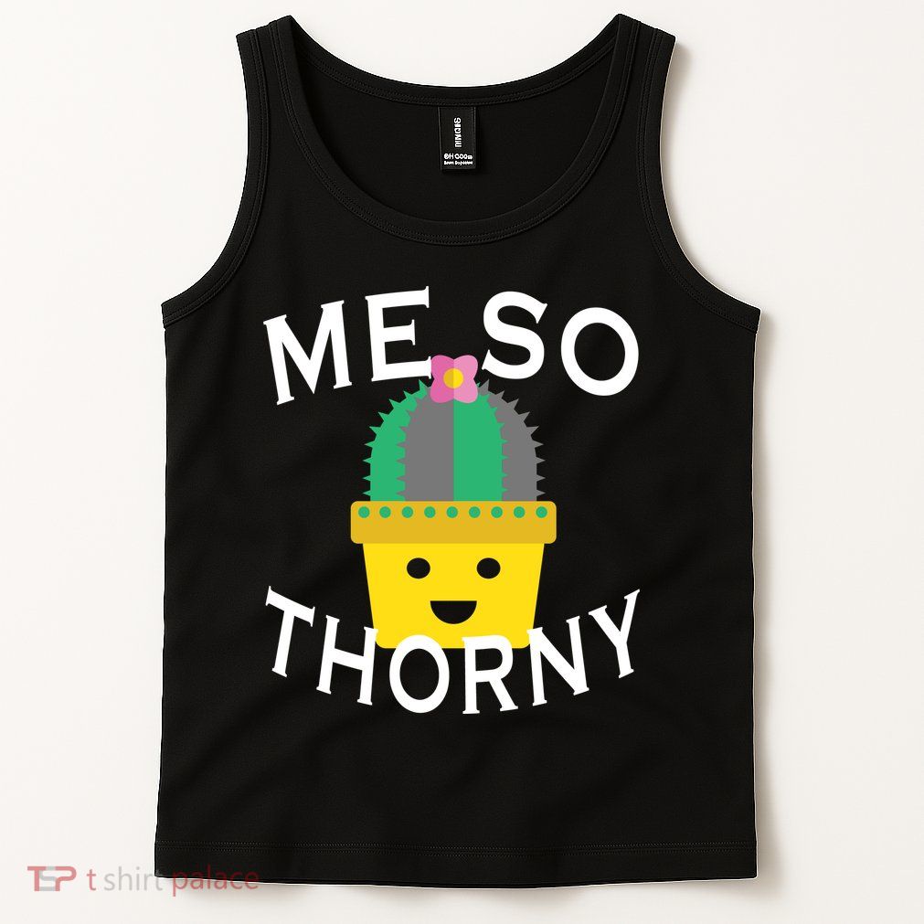 Me So Thorny Tank Top