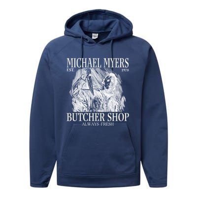 Michael Est 1978 Butcher Shop Always Fresh Horror Performance Fleece Hoodie