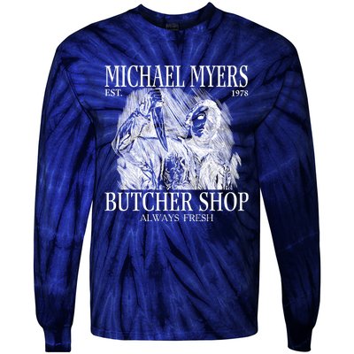 Michael Est 1978 Butcher Shop Always Fresh Horror Tie-Dye Long Sleeve Shirt