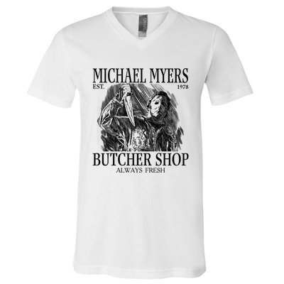 Michael Est 1978 Butcher Shop Always Fresh Horror V-Neck T-Shirt