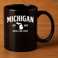 Michigan Est 1837 Great Lake State MI Pride USA 11oz C Handle Ceramic Mug
