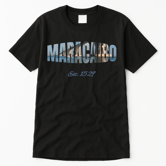 Maracaibo Est. 1529 Venezuela Novelty Gift Tall T-Shirt