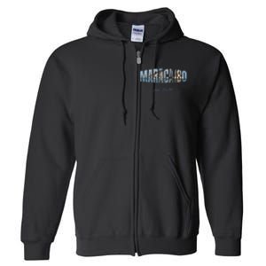 Maracaibo Est. 1529 Venezuela Novelty Gift Full Zip Hoodie