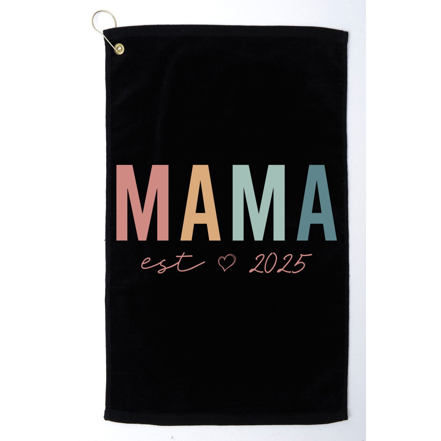 Mama Est 2025 Expect Baby Mothers Day Golf Towel