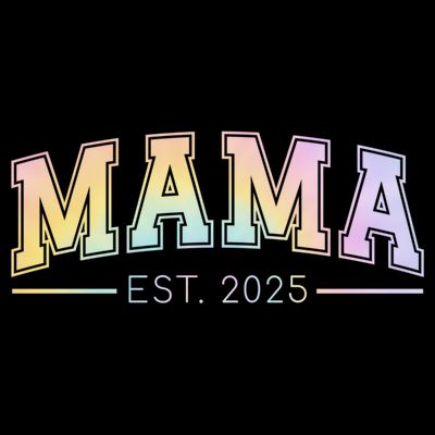 Mama Est. 2025 Expect Baby New Mama Promoted To Mama 2025  T-Shirt