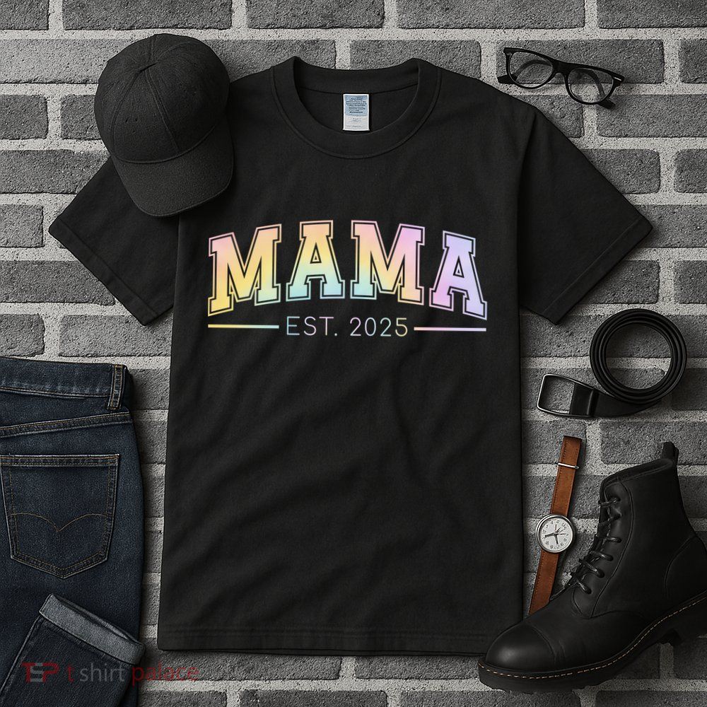 Mama Est. 2025 Expect Baby New Mama Promoted To Mama 2025  Tall T-Shirt