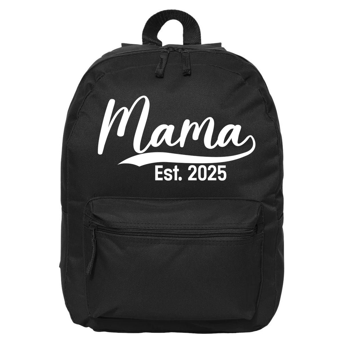Mama Est. 2025 Expect Baby Mothers Day 2025 New Mom  16 in Basic Backpack