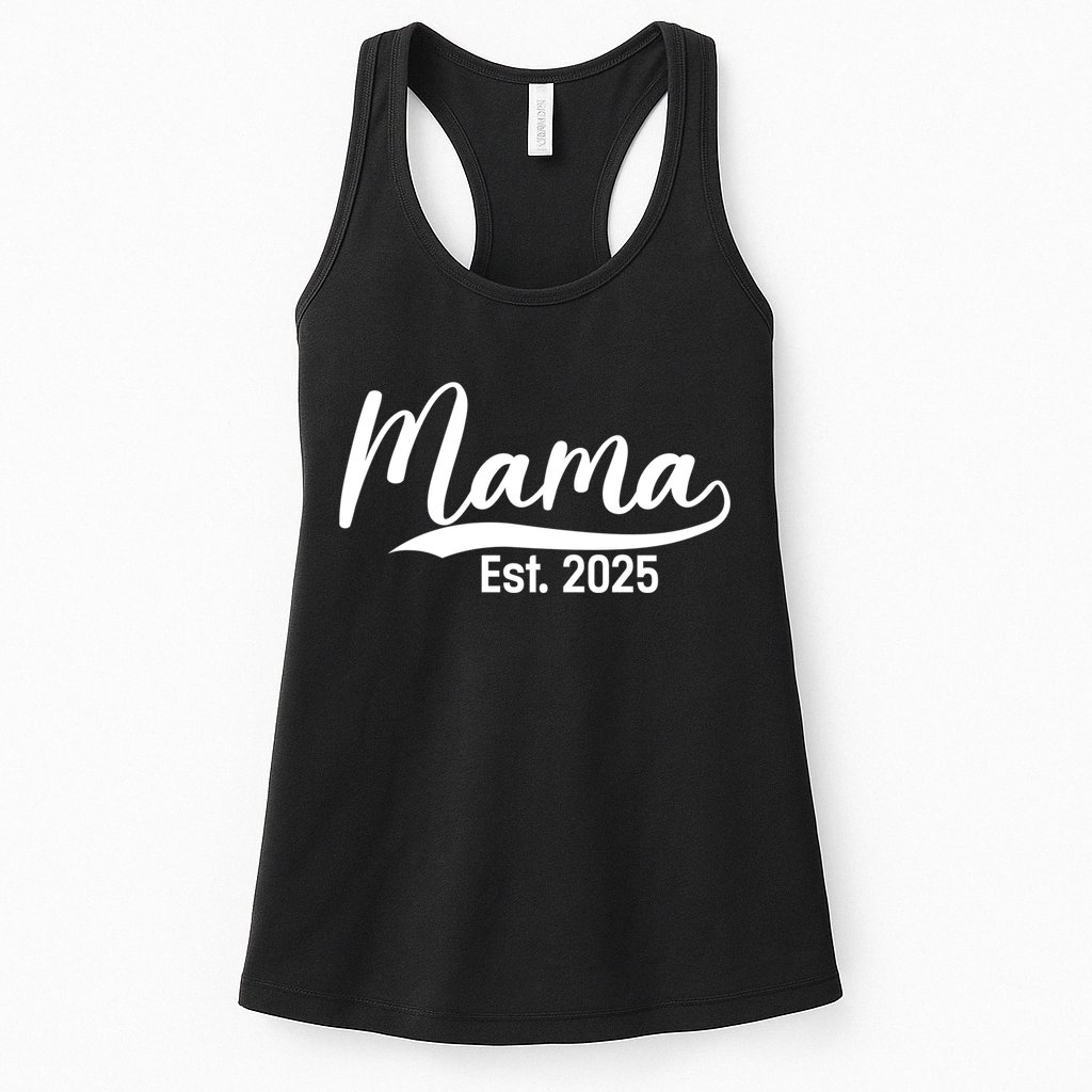 Mama Est. 2025 Expect Baby Mothers Day 2025 New Mom  Womens Tank Top
