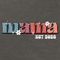 Mama Est 2025 Mother's Day New Mom Expect Baby Mama To Be  Cotton Canvas Backpack