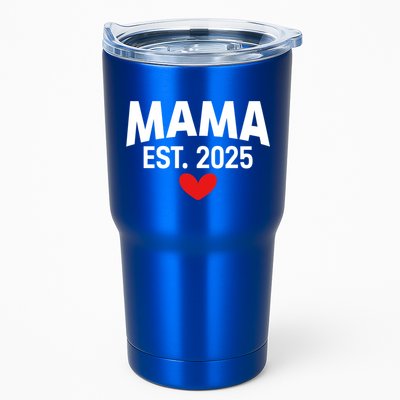 Mama Est. 2025 Expect Baby New Mom Mama 2025 Mothers Day  Tumbler