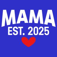Mama Est. 2025 Expect Baby New Mom Mama 2025 Mothers Day  Womens Tank Top