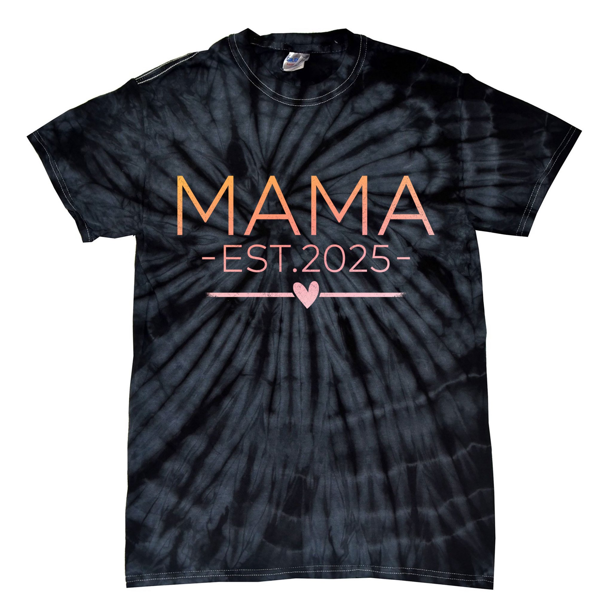 Mama Est. 2025 Expect Baby New Mom Mothers Day Tie-Dye T-Shirt