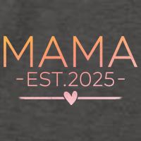 Mama Est. 2025 Expect Baby New Mom Mothers Day Vector Backpack