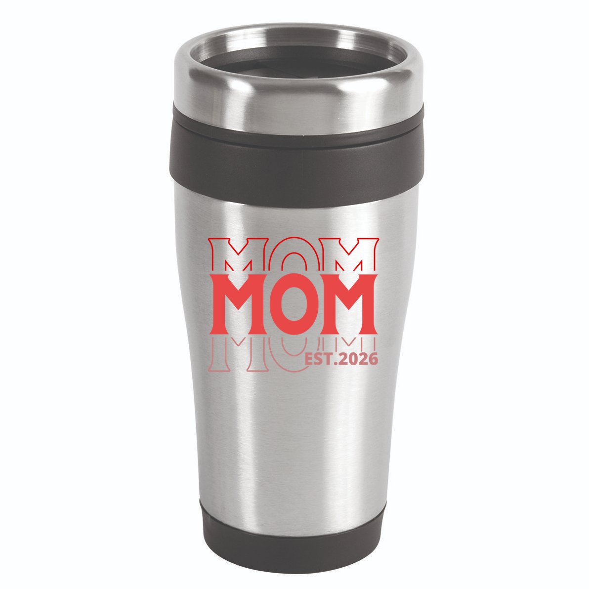Mama Est. 2026 Expect Baby New Mom Mothers Day 16oz Travel Tumbler