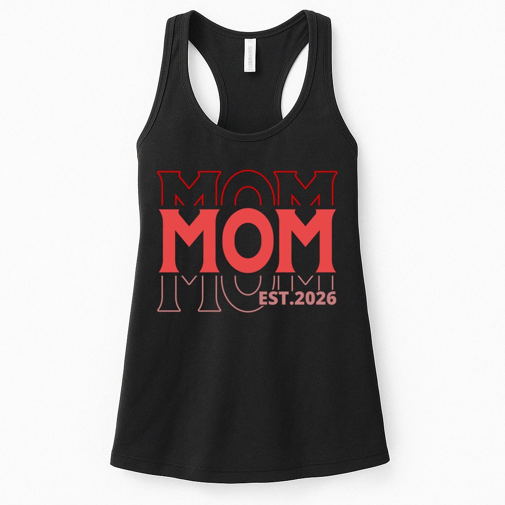 Mama Est. 2026 Expect Baby New Mom Mothers Day Womens Tank Top