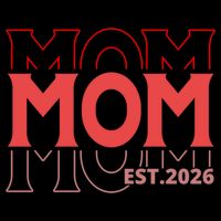 Mama Est. 2026 Expect Baby New Mom Mothers Day Womens Tank Top