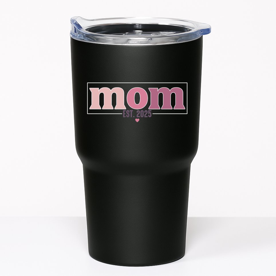 Mama Est. 2025 Expect Baby New Mom Mothers Day Tumbler