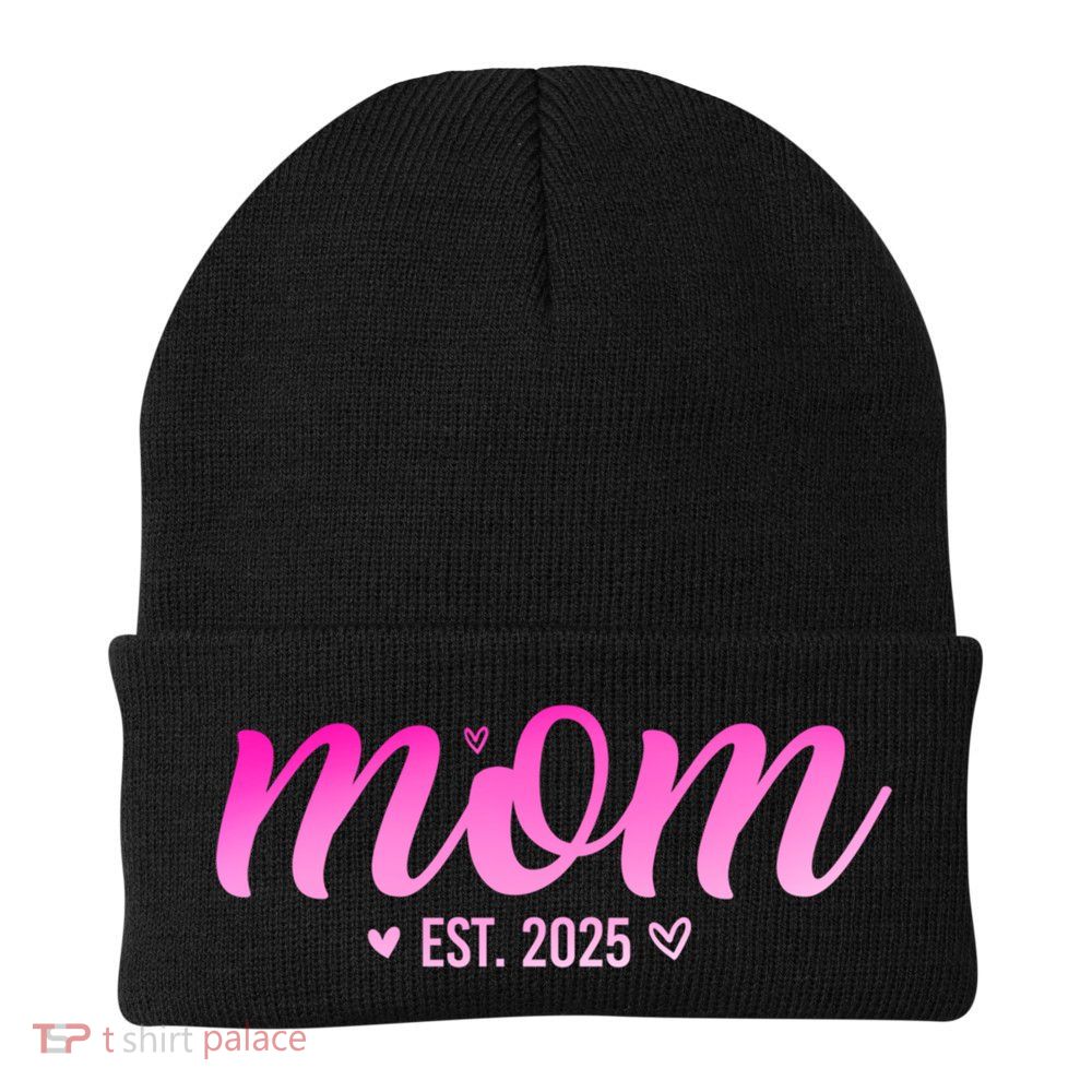 Mom Est 2025 Expect Baby New First Mommy Mama Mother's Day  Beanie