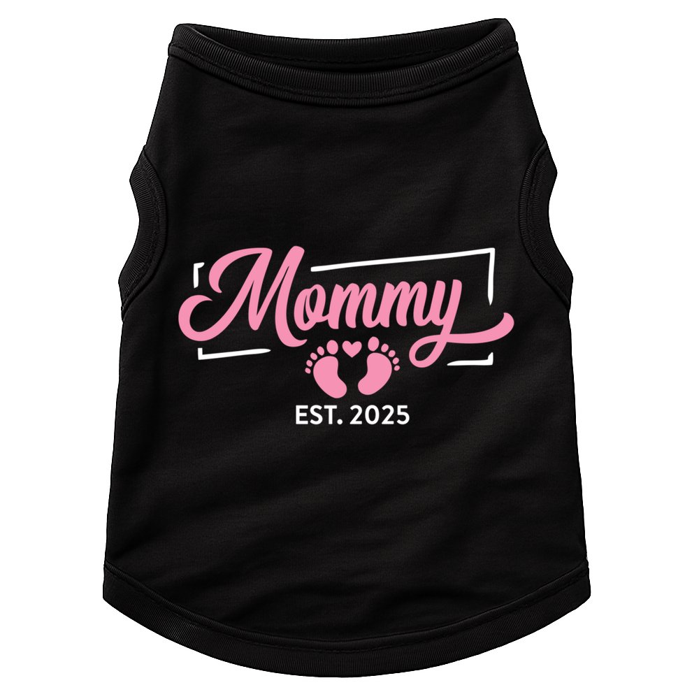 Mommy Est 2025 Expect Baby New First Mom Mama Mother's Day  Doggie Tank