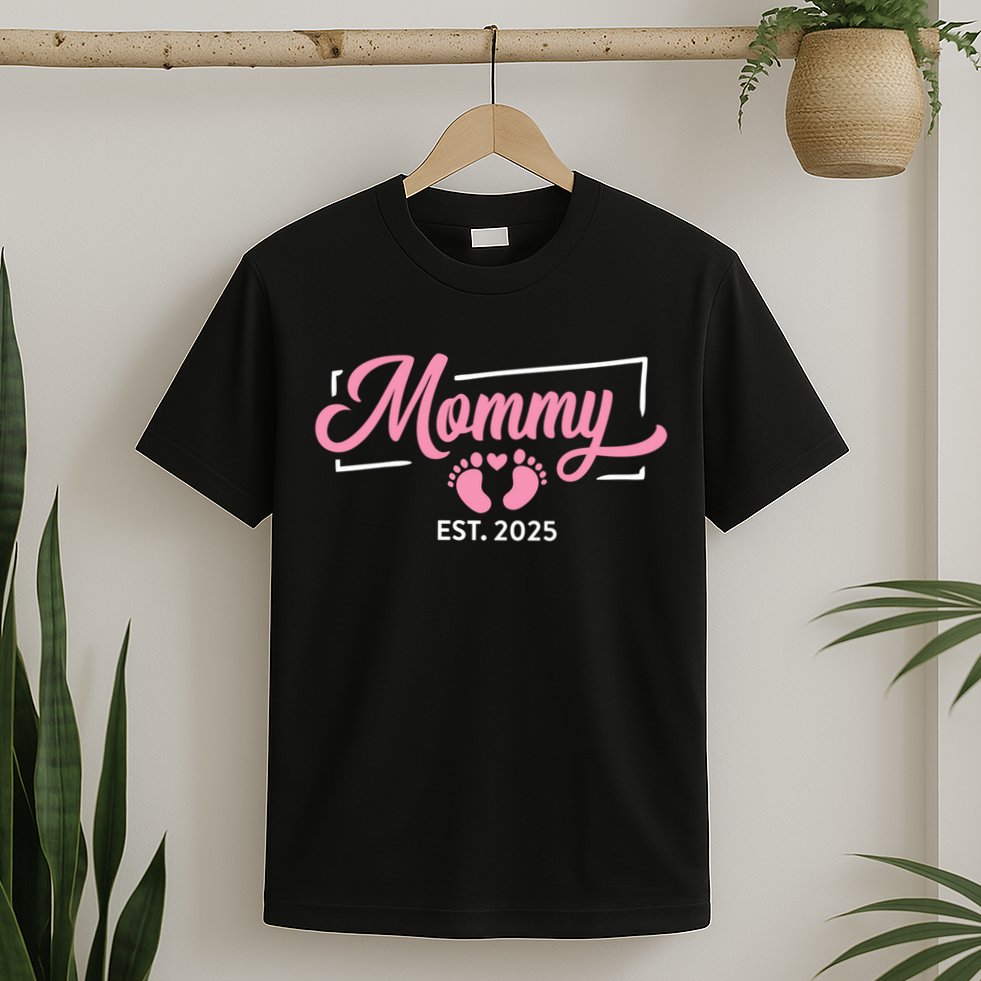 Mommy Est 2025 Expect Baby New First Mom Mama Mother's Day  T-Shirt