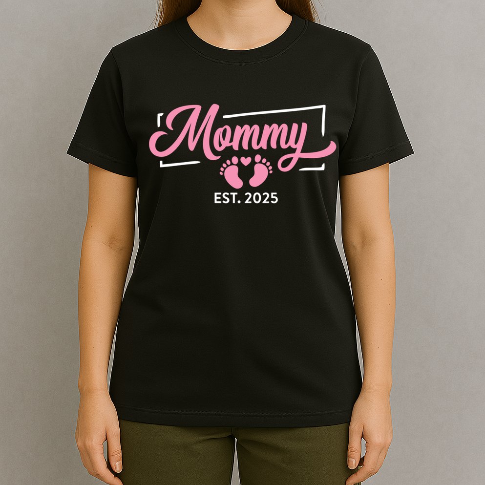 Mommy Est 2025 Expect Baby New First Mom Mama Mother's Day  T-Shirt