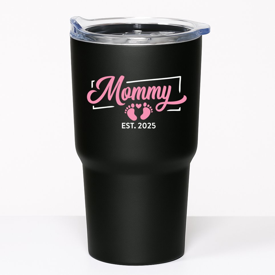 Mommy Est 2025 Expect Baby New First Mom Mama Mother's Day  Tumbler