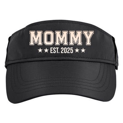 Mommy Est 2025 Expect Baby New First Mom Mama Mother's Day  Adult Drive Performance Visor