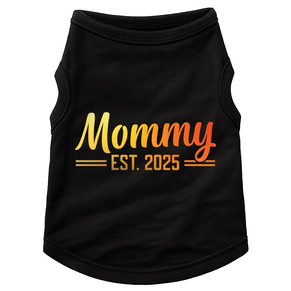 Mommy Est 2025 Expect Baby New First Mom Mama Mother's Day  Doggie Tank