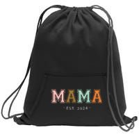 Mama Est 2024 Promoted Mothers Day Design Sweatshirt Cinch Pack Bag