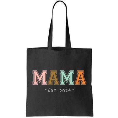 Mama Est 2024 Promoted Mothers Day Design Tote Bag