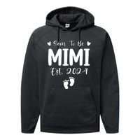 Mimi Est 2024 Soon To Be Mimi Funny Pregnancy Announcement Performance Fleece Hoodie