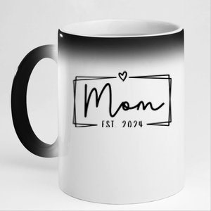 Mom Est 2024 Expect Baby 2024 Mother 2024 New Mom 2024 11oz Black Color Changing Mug