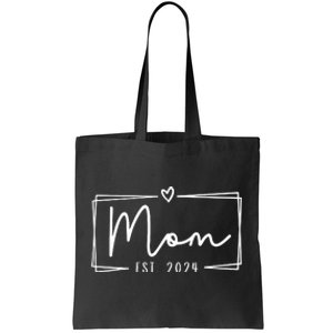 Mom Est 2024 Expect Baby 2024 Mother 2024 New Mom 2024 Tote Bag