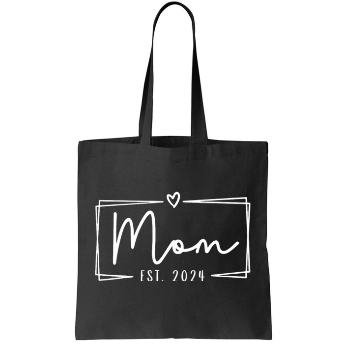 Mom Est 2024 Expect Baby 2024 Mother 2024 New Mom 2024 Tote Bag