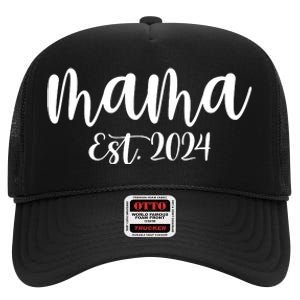 Mama Est 2024 Promoted To Mommy Mothers Day Mom 2024 High Crown Mesh Back Trucker Hat