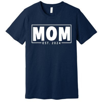 Mom Est 2024 Expect Baby 2024 Mother 2024 New Mom 2024 Premium T-Shirt