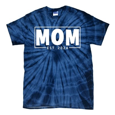 Mom Est 2024 Expect Baby 2024 Mother 2024 New Mom 2024 Tie-Dye T-Shirt