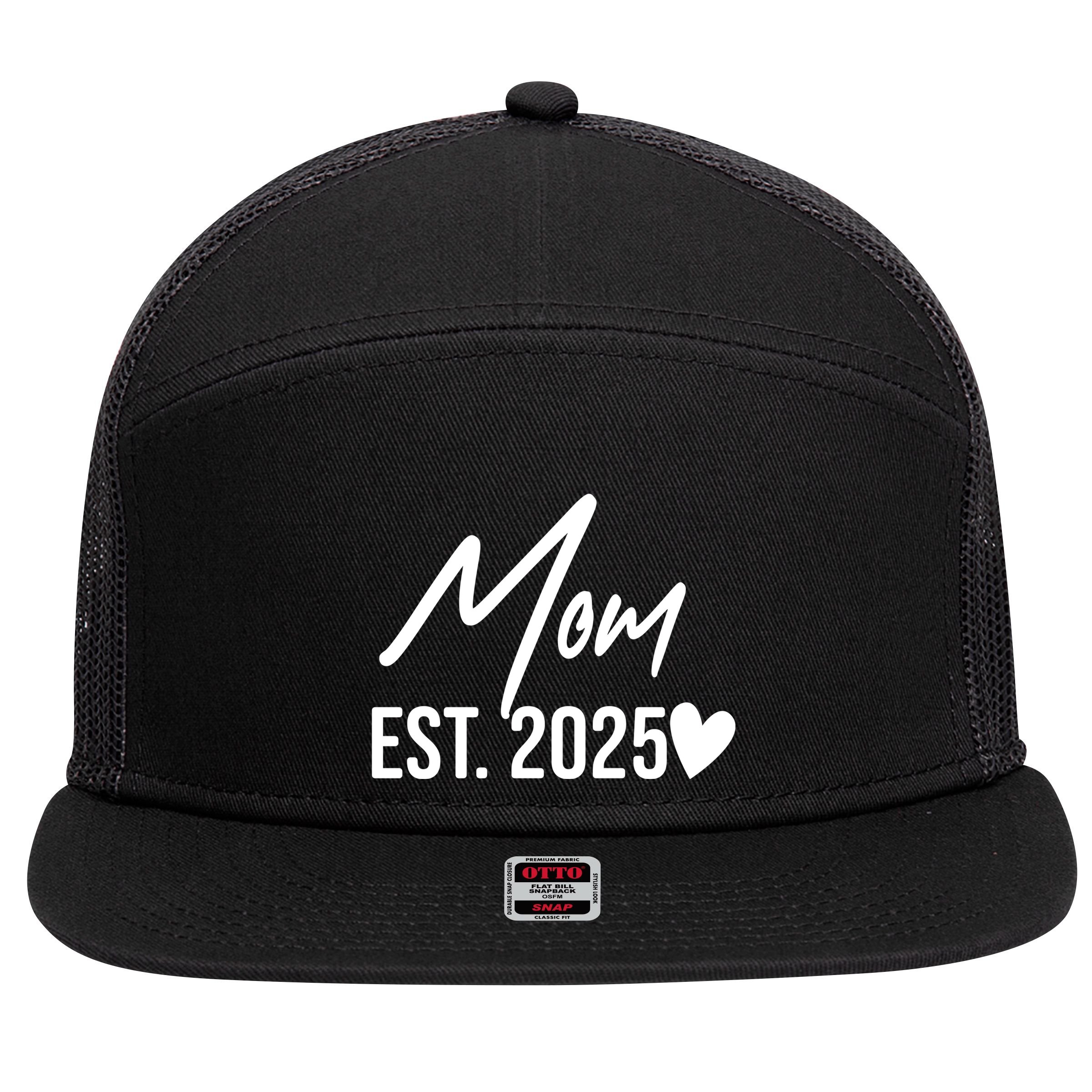 Mom Est. 2025 New Baby 7 Panel Mesh Trucker Snapback Hat