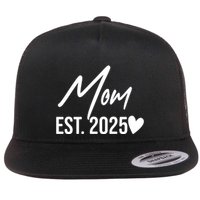 Mom Est. 2025 New Baby Flatbill Hat