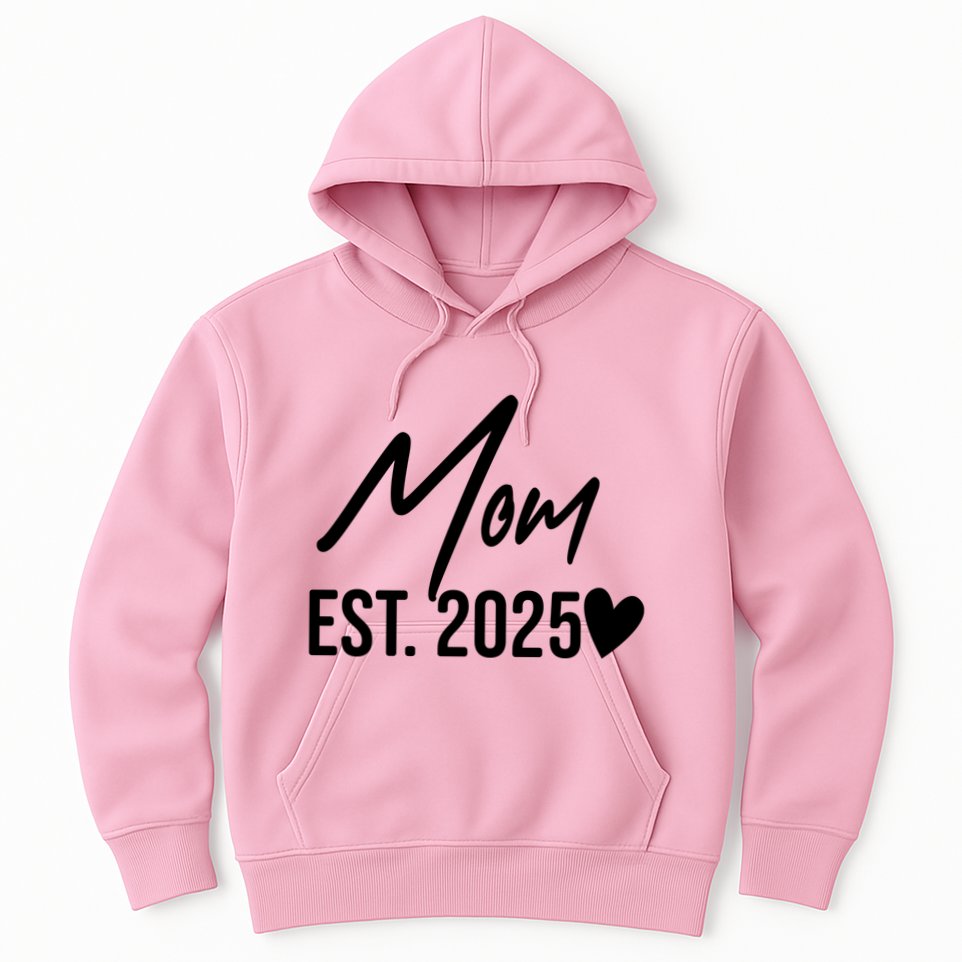 Mom Est. 2025 New Baby Hoodie