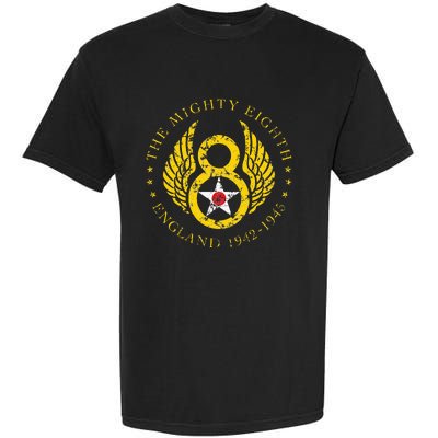 Mighty Eighth 8th Usaaf B17 & B24 Bomber Group Garment-Dyed Heavyweight T-Shirt