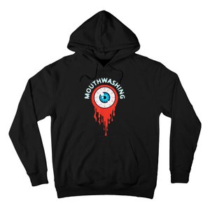 Mouthwashing Eye Art For Horror Fans Hoodie