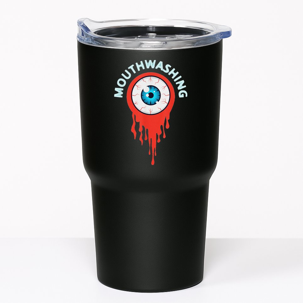 Mouthwashing Eye Art For Horror Fans Tumbler