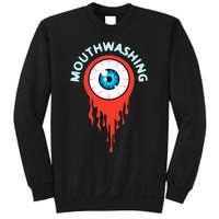 Mouthwashing Eye Art For Horror Fans Sweatshirt