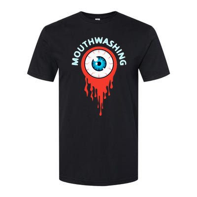 Mouthwashing Eye Art For Horror Fans Softstyle CVC T-Shirt