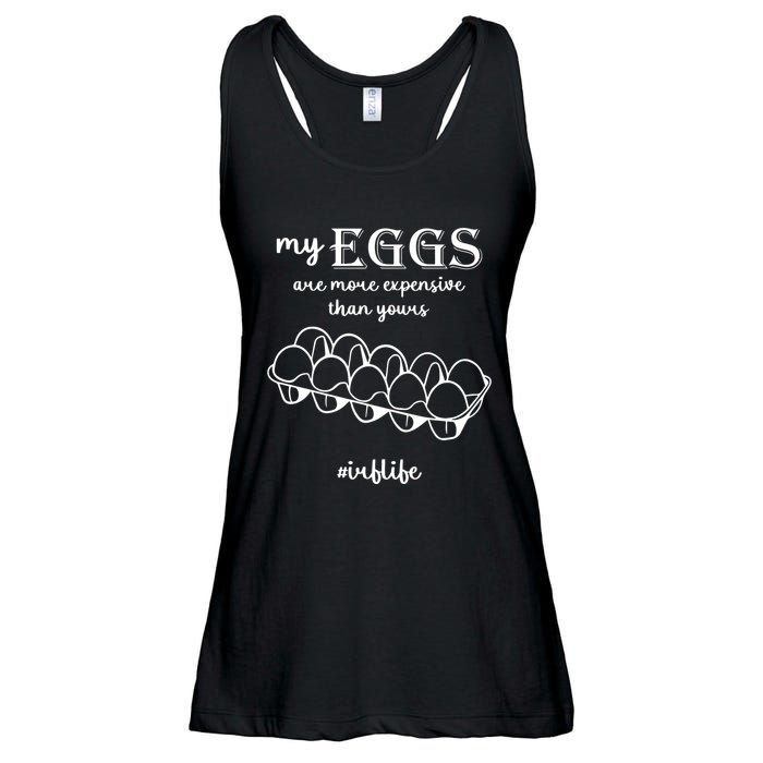 My Eggs Are More Expensive Than Yours Ladies Essential Flowy Tank