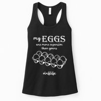 My Eggs Are More Expensive Than Yours Womens Tank Top