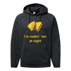 Makin Em At Night Performance Fleece Hoodie