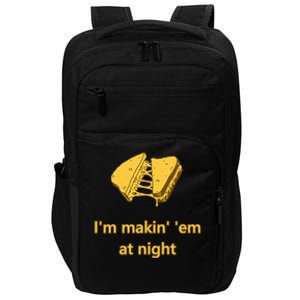 Makin Em At Night Impact Tech Backpack